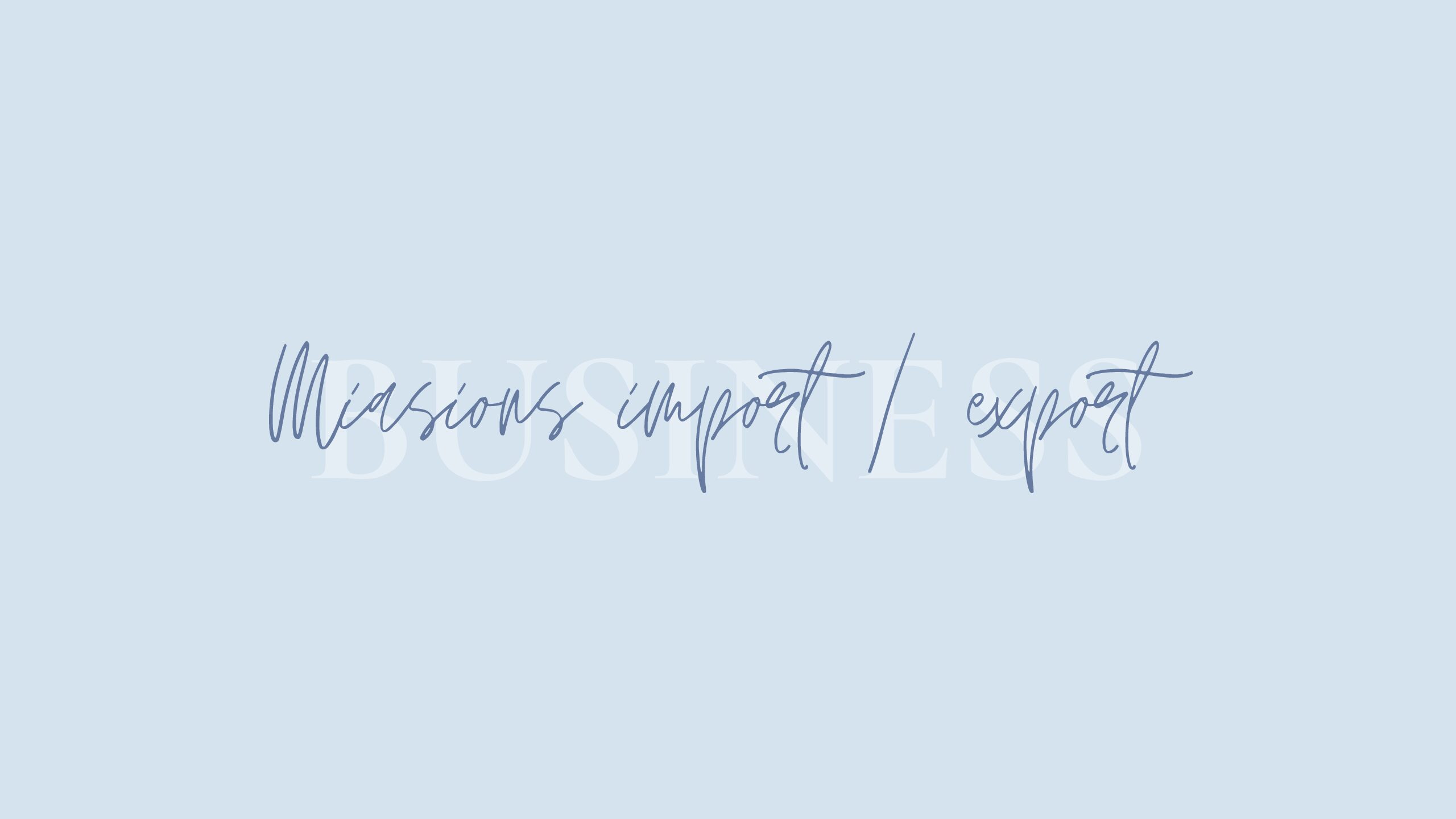 Mission Import / Export